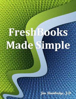 Photograph of the front cover of FreshBooks Made Simple.
